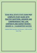 TEXAS REAL ESTATE STATE EXAM PREP COMPLETE STUDY GUIDE WITH PRACTICE QUESTIONS&comma; ANSWERS AND COMPREHENSIVE TREC LAW&comma; CONTRACTS AND AGENCY REVIEW