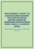 TEXAS GOVERNMENT - CHAPTER 7&colon; THE LEGISLATURE COMPLETE EXAM PREP STUDY GUIDE WITH PRACTICE QUESTIONS&comma; ANSWERS AND COMPREHENSIVE LEGISLATIVE PROCESS REVIEW