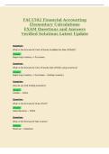 FAC1502 Financial Accounting&NewLine;Elementary Calculations&NewLine;EXAM Questions and Answers&NewLine;Verified Solutions Latest Update