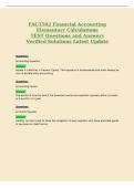 FAC1502 Financial Accounting&NewLine;Elementary Calculations&NewLine;TEST Questions and Answers&NewLine;Verified Solutions Latest Update