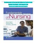 TEXT BANK FOR Fundamentals of Nursing 9th Edition by Taylor&comma; Lynn&comma;&NewLine;Bartlett Test Bank - All Chapters 1-46&NewLine;&lpar;Answers are available at the end of chapters&rpar;