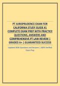 PT JURISPRUDENCE EXAM FOR CALIFORNIA STUDY GUIDE &num;1 COMPLETE EXAM PREP WITH PRACTICE QUESTIONS&comma; ANSWERS AND COMPREHENSIVE PT LAW REVIEW