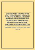 CALIFORNIA RDH LAW AND ETHICS EXAM COMPLETE EXAM PREP STUDY GUIDE WITH PRACTICE QUESTIONS&comma; ANSWERS AND COMPREHENSIVE DENTAL HYGIENE LAW REVIEW