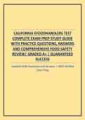 CALIFORNIA EFOODHANDLERS TEST COMPLETE EXAM PREP STUDY GUIDE WITH PRACTICE QUESTIONS&comma; ANSWERS AND COMPREHENSIVE FOOD SAFETY REVIEW