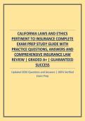 CALIFORNIA LAWS AND ETHICS PERTINENT TO INSURANCE COMPLETE EXAM PREP STUDY GUIDE WITH PRACTICE QUESTIONS&comma; ANSWERS AND COMPREHENSIVE INSURANCE LAW REVIEW