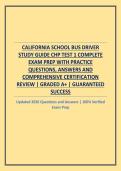 CALIFORNIA SCHOOL BUS DRIVER STUDY GUIDE CHP TEST 1 COMPLETE EXAM PREP WITH PRACTICE QUESTIONS&comma; ANSWERS AND COMPREHENSIVE CERTIFICATION REVIEW