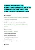 INTERPRETING FINDINGS AND&NewLine;FORMULATING DIFFERENTIAL DIAGNOSES&NewLine;COMPREHENSIVE EXAM STUDY GUIDE&NewLine;COMPLETE QUESTIONS AND SOLUTIONS