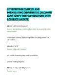 INTERPRETING FINDINGS AND&NewLine;FORMULATING DIFFERENTIAL DIAGNOSES&NewLine;EXAM SCRIPT VERIFIED QUESTIONS WITH&NewLine;ACCURATE ANSWERS