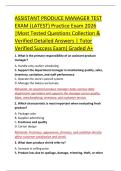 ASSISTANT PRODUCE MANAGER TEST &NewLine;EXAM &lpar;LATEST&rpar; Practice Exam 2026 &NewLine;&vert;Most Tested Questions Collection & &NewLine;Verified Detailed Answers &vert; Tutor &NewLine;Verified Success Exam&rpar; Graded A&plus; 