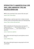 INTRODUCTION TO AMMUNITION EXAM CORE&NewLine;SMALL ARMS AMMUNITION TYPES AND&NewLine;BALLISTICS REVIEW 2026&NewLine;