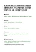 INTRODUCTION TO CHEMISTRY 5TH EDITION&NewLine;CERTIFICATION EVALUATION TEST COMPLETE&NewLine;QUESTIONS AND CORRECT ANSWERS
