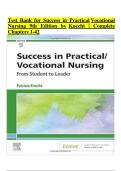 Test Bank for Success in Practical Vocational &NewLine;Nursing 9th Edition by Knecht &vert; Complete&NewLine;Chapters 1-42
