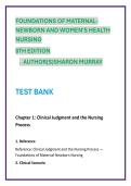 Foundations of Maternal-Newborn and Women's Health Nursing 8th Edition Sharon Murray &vert; All Chapters 1-28 NCLEX Practice Questions&comma; NGN Clinical Judgment & Rationales&NewLine;