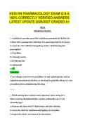 HESI RN PHARMACOLOGY EXAM Q & A &NewLine;100&percnt; CORRECTLY VERIFIED ANSWERS &NewLine;LATEST UPDATE 2026&sol;2027 GRADED A&plus;