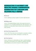 INTRODUCTION TO MATERNITY AND&NewLine;PEDIATRIC NURSING COMPREHENSIVE&NewLine;EXAMINATION TEST QUESTIONS AND&NewLine;SOLUTIONS FULLY VERIFIED&NewLine;