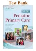 Burns' Pediatric Primary Care 7th Edition Test Bank 