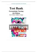 Gerontologic Nursing 6th Edition by Sue E&period; Meiner Jennifer J&period; Yeager Test Bank&NewLine;
