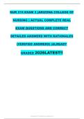 NUR 215 EXAM 3 &lpar;ARIZONA COLLEGE OF &NewLine;NURSING &rpar; ACTUAL COMPLETE REAL &NewLine;EXAM QUESTIONS AND CORRECT &NewLine;DETAILED ANSWERS WITH RATIONALES &NewLine;&lpar;VERIFIED ANSWERS&rpar; &vert;ALREADY &NewLine;GRADED 2026LATEST&excl;&excl; 