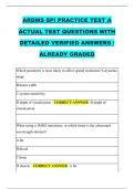 ARDMS SPI PRACTICE TEST A &NewLine;ACTUAL TEST QUESTIONS WITH &NewLine;DETAILED VERIFIED ANSWERS &sol; &NewLine;ALREADY GRADED