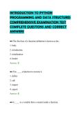 INTRODUCTION TO PYTHON&NewLine;PROGRAMMING AND DATA STRUCTURES&NewLine;COMPREHENSIVE EXAMINATION TEST&NewLine;COMPLETE QUESTIONS AND CORRECT&NewLine;ANSWERS&NewLine;