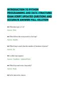INTRODUCTION TO PYTHON&NewLine;PROGRAMMING AND DATA STRUCTURES&NewLine;EXAM SCRIPT UPDATED QUESTIONS AND&NewLine;ACCURATE ANSWERS FULL SOLUTION&NewLine;
