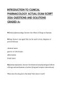 INTRODUCTION TO CLINICAL&NewLine;PHARMACOLOGY ACTUAL EXAM SCRIPT&NewLine;2026 QUESTIONS AND SOLUTIONS&NewLine;GRADED A&plus;