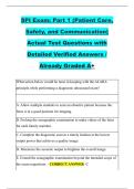 SPI Exam&colon; Part 1 &lpar;Patient Care&comma; &NewLine;Safety&comma; and Communication&rpar; &NewLine;Actual Test Questions with &NewLine;Detailed Verified Answers &sol; &NewLine;Already Graded A&plus;