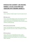 INTRODUCTORY MATERNITY AND PEDIATRIC&NewLine;NURSING 5 ACTUAL EXAM PAPER 2026&NewLine;QUESTIONS WITH ANSWERS GRADED A&plus;
