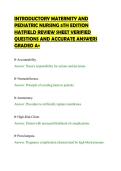 INTRODUCTORY MATERNITY AND&NewLine;PEDIATRIC NURSING 5TH EDITION&NewLine;HATFIELD REVIEW SHEET VERIFIED&NewLine;QUESTIONS AND ACCURATE ANSWERS&NewLine;GRADED A&plus;