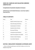 NIOSH 582&colon; SAMPLING AND EVALUATING AIRBORNE&NewLine;ASBESTOS DUST&NewLine;Comprehensive Examination Questions & Answers&NewLine;Verified Answers with Detailed Rationales &vert; Latest Exam Update &vert;&NewLine;Guaranteed Pass