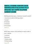 DENTAL HYGIENE SCIENTIFIC BASES&NewLine;CERTIFICATION EVALUATION FULLY&NewLine;UPDATED TEST PAPER SOLUTIONS&NewLine;ALREADY PASSED&NewLine;