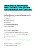 DENTAL HYGIENE SCIENTIFIC BASES&NewLine;LATEST ASSESSMENT SCRIPT QUESTIONS&NewLine;WITH COMPLETE SOLUTIONS GRADED A&plus;