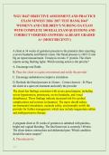 WGU D447 OBJECTIVE ASSESSMENT AND PRACTICE &NewLine;EXAM NEWEST 2026&sol; 2027 TEST BANK&vert; D447 &NewLine;WOMEN&rsquo;S AND CHILDREN&rsquo;S NURSING OA EXAM &NewLine;WITH COMPLETE 350 REAL EXAM QUESTIONS AND &NewLine;CORRECT VERIFIED ANSWERS&sol; ALREADY GRADED &NewLine;A&plus; &lpar;MOST RECENT&excl;&excl;&rpar; 