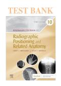 Test Bank for Bontragers Textbook of Radiographic Positioning and Related Anatomy 10th Edition by Lampignano&NewLine;