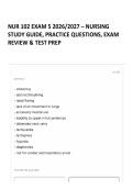NUR 102 EXAM 5 2026&sol;2027 &ndash; NURSING STUDY GUIDE&comma; PRACTICE QUESTIONS&comma; EXAM REVIEW & TEST PREP 