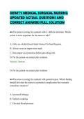 DEWIT&rsquo;S MEDICAL SURGICAL NURSING&NewLine;UPDATED ACTUAL QUESTIONS AND&NewLine;CORRECT ANSWERS FULL SOLUTION&NewLine;