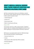 DEWIT&rsquo;S MEDICAL SURGICAL NURSING&NewLine;FINAL PAPER COMPLETE QUESTIONS AND&NewLine;ACCURATE SOLUTIONS STUDY GUIDE&NewLine;