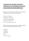 DIAGNOSIS AND TREATMENT PEDIATRICS&NewLine;QUESTION SET WITH RATIONALES AND CHILD&NewLine;HEALTHCARE APPLICATION REVIEW 2026
