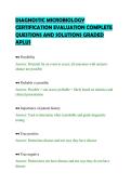 DIAGNOSTIC MICROBIOLOGY&NewLine;CERTIFICATION EVALUATION COMPLETE&NewLine;QUESTIONS AND SOLUTIONS GRADED&NewLine;APLUS&NewLine;