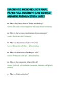 DIAGNOSTIC MICROBIOLOGY FINAL&NewLine;PAPER FULL QUESTIONS AND CORRECT&NewLine;ANSWERS PREMIUM STUDY SHEET&NewLine;