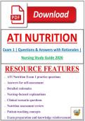 ATI Nutrition Exam 1 &vert; Questions & Answers with Rationales &vert; Nursing Study Guide 2026