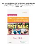 Test Bank for Ebersole and Hess&rsquo; Gerontological Nursing & Healthy Aging&comma; 5th Edition &vert; Theris A&period; Touhy & Kathleen F&period; Jett &vert; Chapters 1&ndash;28 Complete