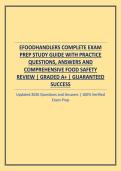 EFOODHANDLERS COMPLETE EXAM PREP STUDY GUIDE WITH PRACTICE QUESTIONS&comma; ANSWERS AND COMPREHENSIVE FOOD SAFETY REVIEW