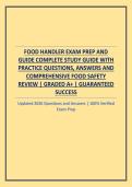 FOOD HANDLER EXAM PREP AND GUIDE COMPLETE STUDY GUIDE WITH PRACTICE QUESTIONS&comma; ANSWERS AND COMPREHENSIVE FOOD SAFETY REVIEW