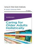Test Bank - Caring for Older Adults Holistically 8th Edition Chapters 1-20 All Fully Covered 2026&sol;2027 by Tamara R&period; Dahlkemper &lpar;Author&rpar; 