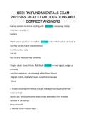 HESI RN FUNDAMENTALS EXAM &NewLine;2023&sol;2024 REAL EXAM QUESTIONS AND &NewLine;CORRECT ANSWERS