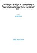 Test Bank For Foundations for Population Health in &NewLine;Community Public Health Nursing 5th Edition by Marcia &NewLine;Stanhope&comma; Jeanette Lancaster Chapter 1-32 Complete &NewLine;Guide A&plus; 