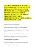 ANATOMY AND PHYSIOLOGY 2 FINALEXAM&comma; STRAIGHTERLINE A&P FINALREVIEW QUESTIONS&comma; A&P 2 FINALEXAM REVIEW&comma; A&P II FINAL EXAMPRACTICE TEST&comma; ANATOMY &PHYSIOLOGY II-STRAIGHTERLINE&comma;&NewLine;STRAIGHTER LINE A&P2&comma;STRAIGHTERLINE A&P II FINAL&comma; FINAL&NewLine;EXAM PRACTICE F&period;&period;&period;2026