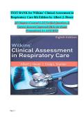 Wilkins' Clinical Assessment in Respiratory Care&comma; 8th Edition &vert; Comprehensive Test Bank&semi; Complete Practice Questions & Answers by Albert J&period; Heuer
