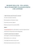 SHADOW HEALTH - TINA JONES&comma;&NewLine;HEALTH HISTORY EXAM QUESTIONS&NewLine;AND ANSWERS